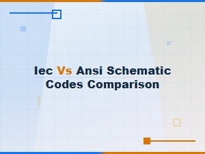 Iec vs Ansi Schematic Codes: Key Differences in Circuit Diagram Standards