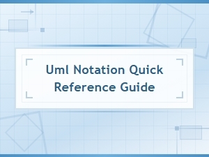 Uml Notation Quick Reference Guide - All Diagram Types Explained